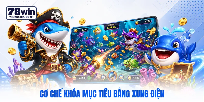 Cơ chế khóa mục tiêu bằng xung điện Cơ chế khóa mục tiêu bằng xung điện