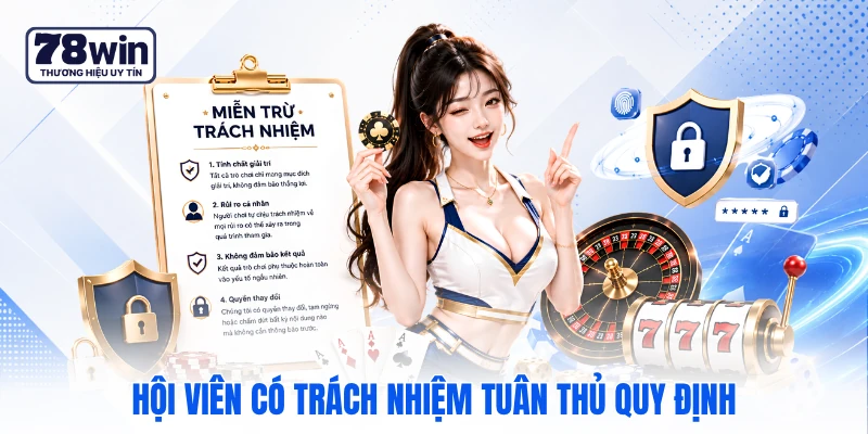 Hội viên có trách nhiệm tuân thủ quy định